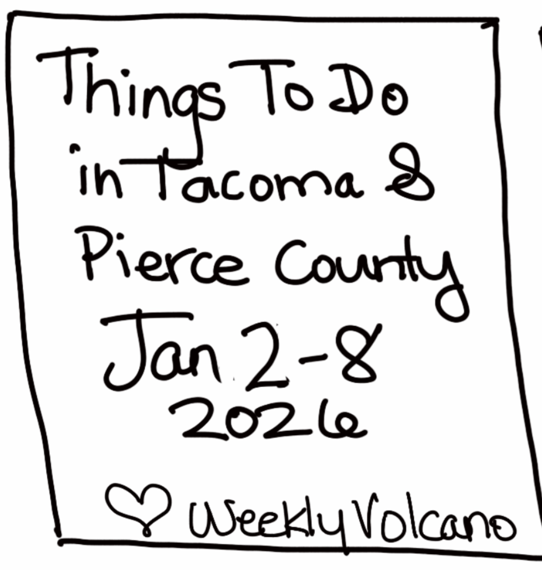 Weekly Volcano Print Calendar 1/2/26-1/8/26
